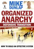 Organized Anarchy Defensive Transition Mike Dunlap
